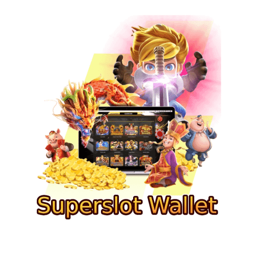 Superslot Wallet​